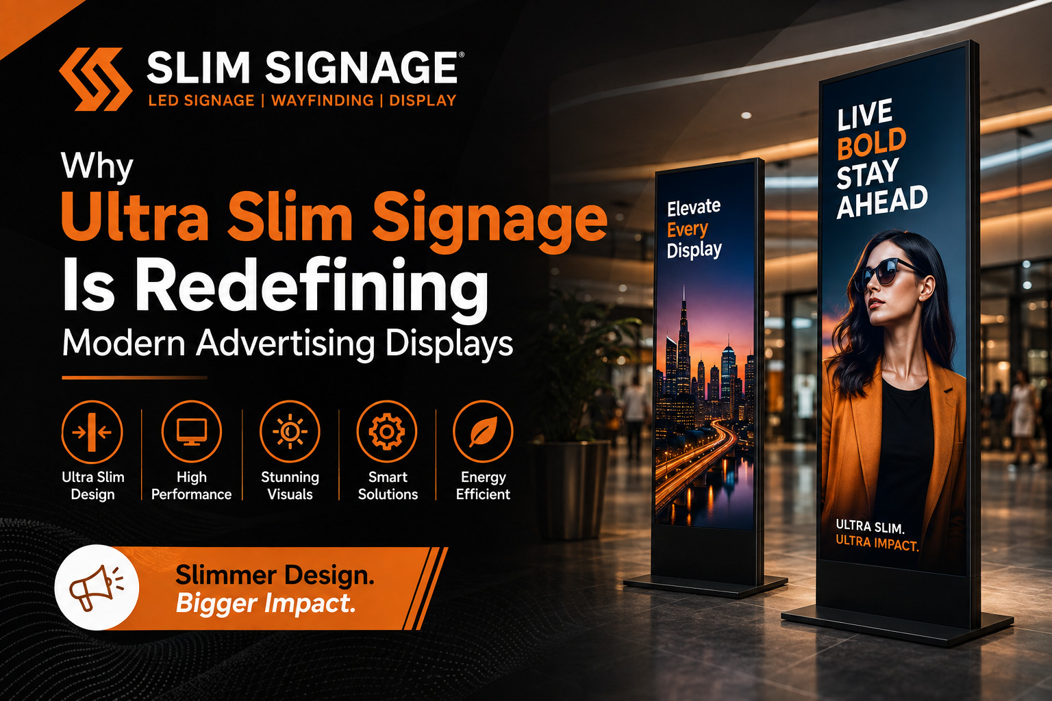 Why Ultra Slim Signage Is Redefining Modern Advertising Displays